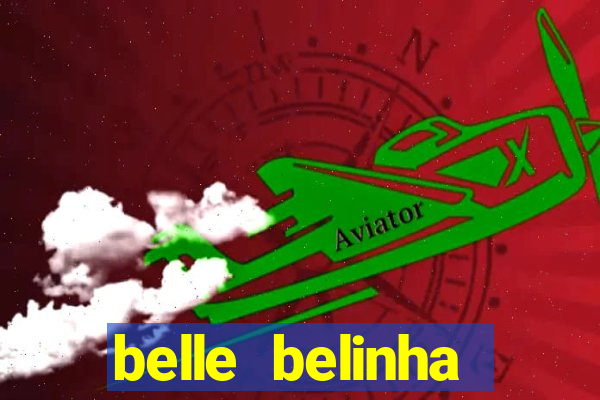 belle belinha privacy vazado